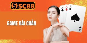 Game Bài Chắn
